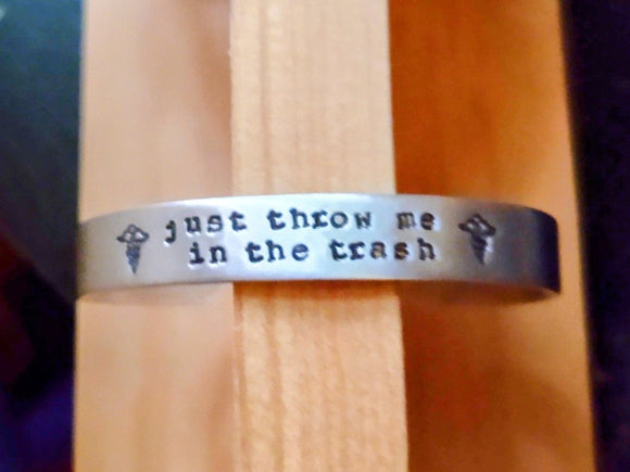 Just Throw Me in the Trash Medical Alert Cuff Bracelet
