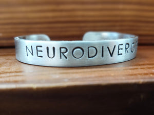 Neurodivergent  Cuff Bracelet