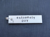 Extremely Gay Keychain