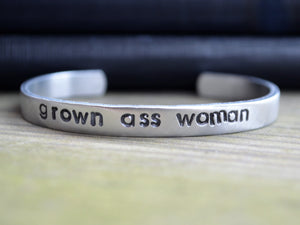 Grown Ass Woman Cuff Bracelet