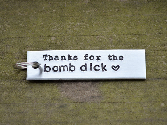 Thanks For the Bomb Dick Keychain