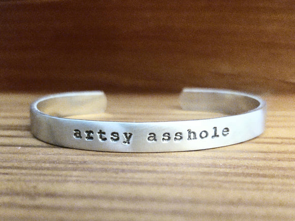 Artsy Asshole Cuff Bracelet
