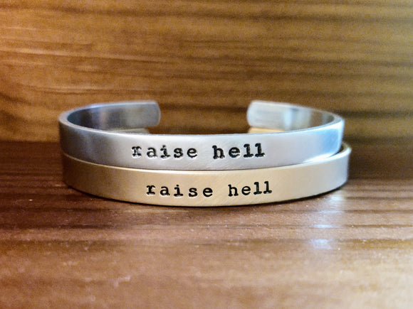 Raise Hell Cuff Bracelet